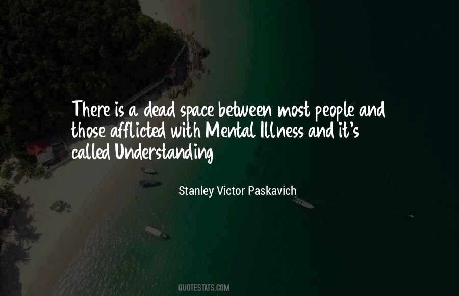 People Mental Illness Quotes #270808