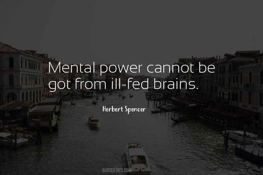 Mental Power Quotes #1235344