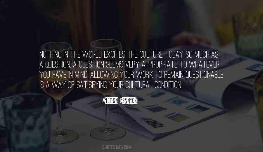Nothing Excites You Quotes #1233395