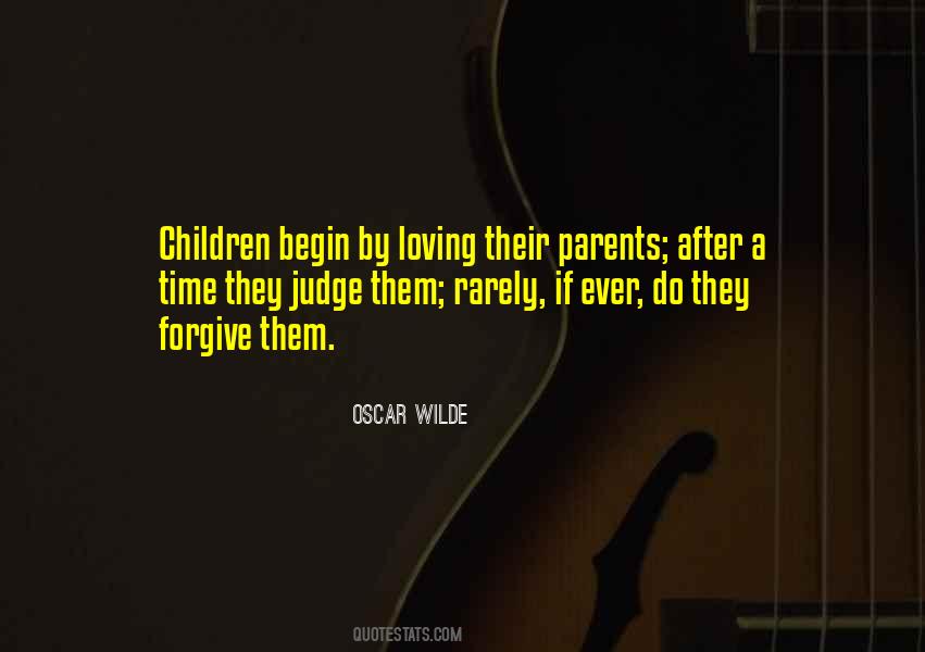 Children Without Parents Loving Them Quotes #367718