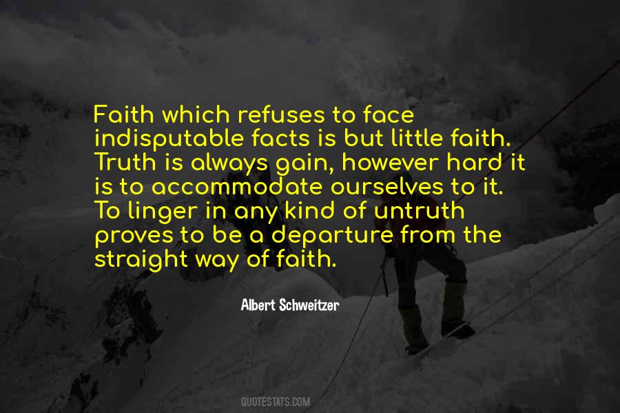 Faith In Truth Quotes #128652