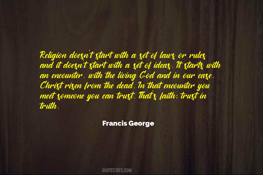 Faith In Truth Quotes #236098