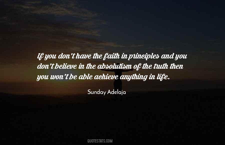 Faith In Truth Quotes #430339