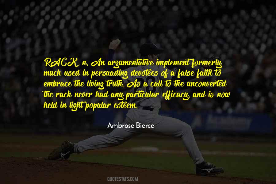 Faith In Truth Quotes #466390