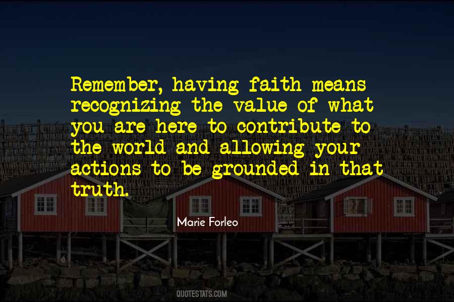 Faith In Truth Quotes #466472