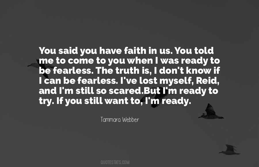 Faith In Truth Quotes #85377