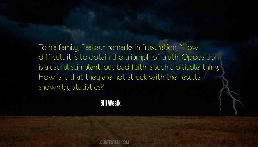Faith In Truth Quotes #92284