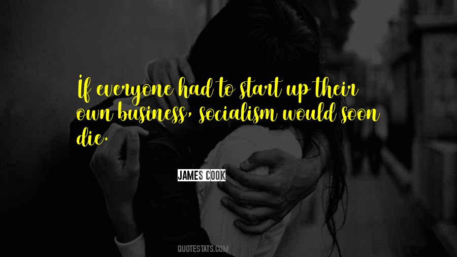 Business Start Up Quotes #1384913