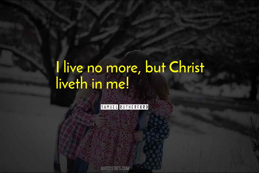 He Liveth Quotes #1376899