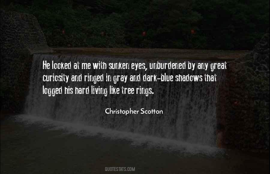 Rings On A Tree Quotes #1766647