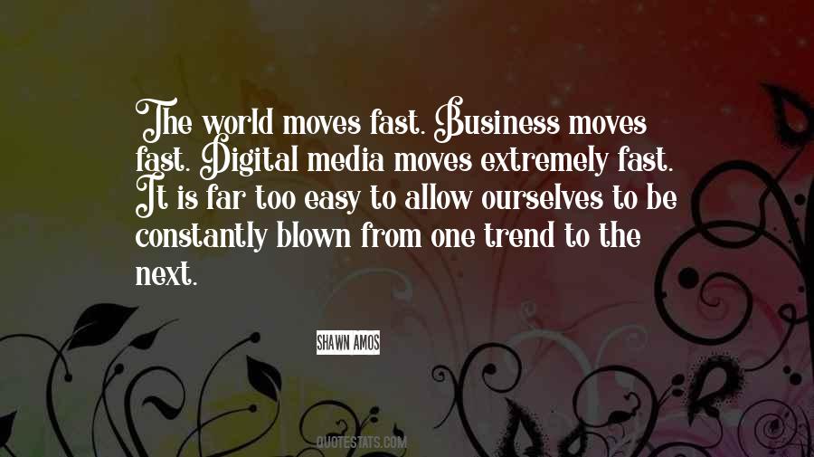 Business Trend Quotes #1627433