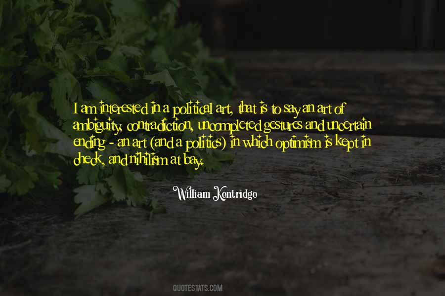 Kentridge William Quotes #355757