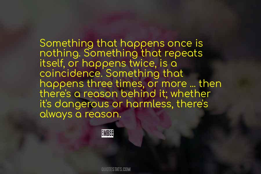 Once Is Quotes #1707918