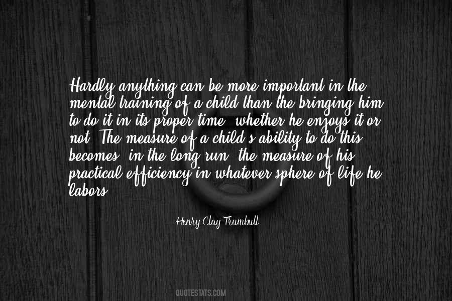 Child Training Quotes #1581061