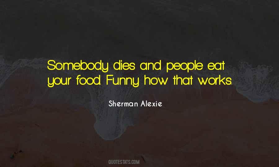 Food And People Quotes #122726