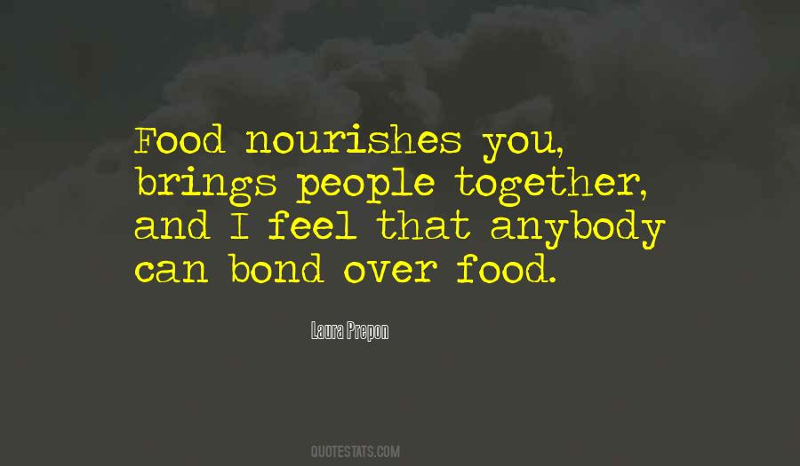 Food And People Quotes #152130