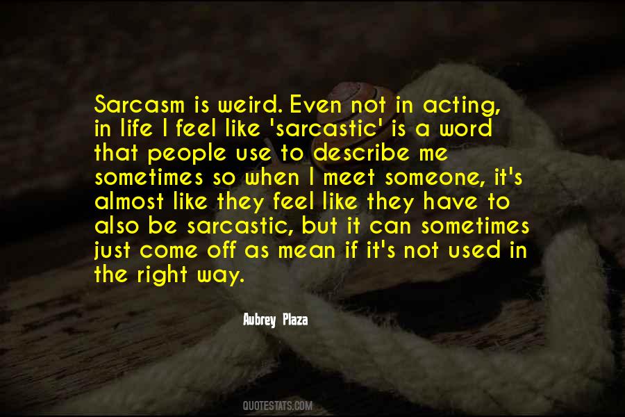 People Can Be Mean Quotes #505117