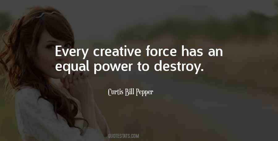 Creative Force Quotes #66943