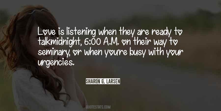 Busy But In Love Quotes #358043