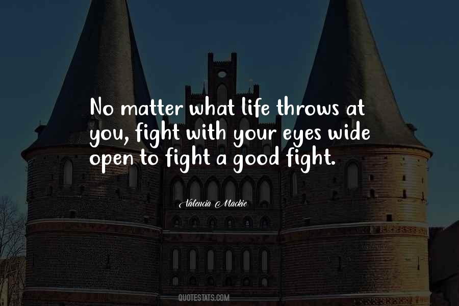 Fight A Good Fight Quotes #223529