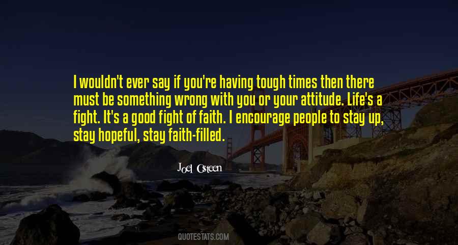Fight A Good Fight Quotes #39702