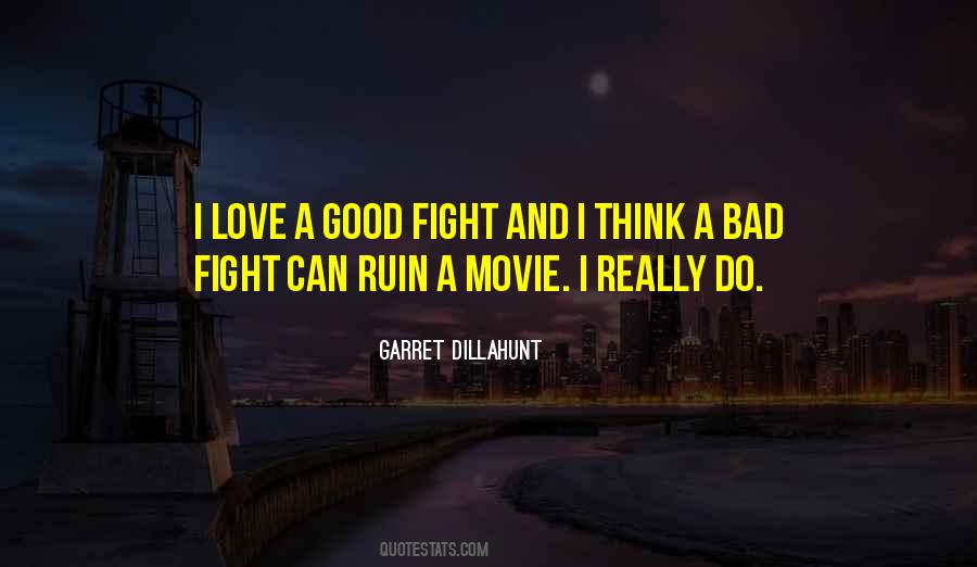 Fight A Good Fight Quotes #51672