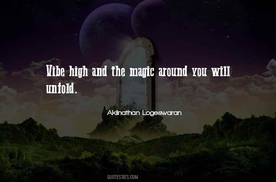 High Vibration Quotes #722274