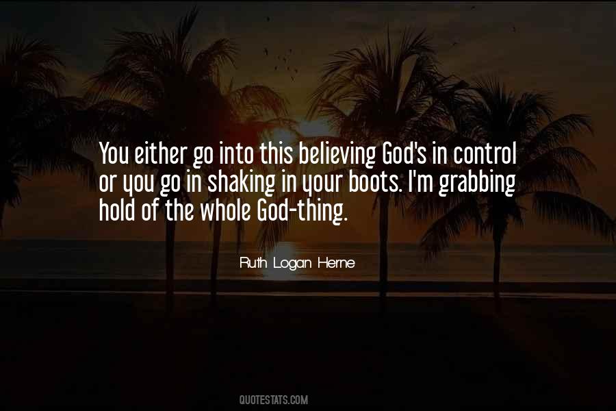 Believing God Quotes #1065826