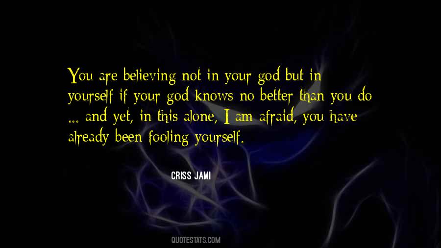 Believing God Quotes #163207
