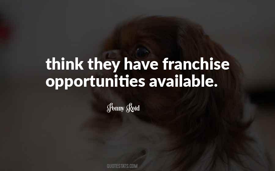 Franchise Opportunities Quotes #1266257