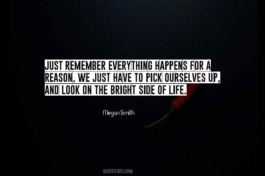 But Look On The Bright Side Quotes #433397