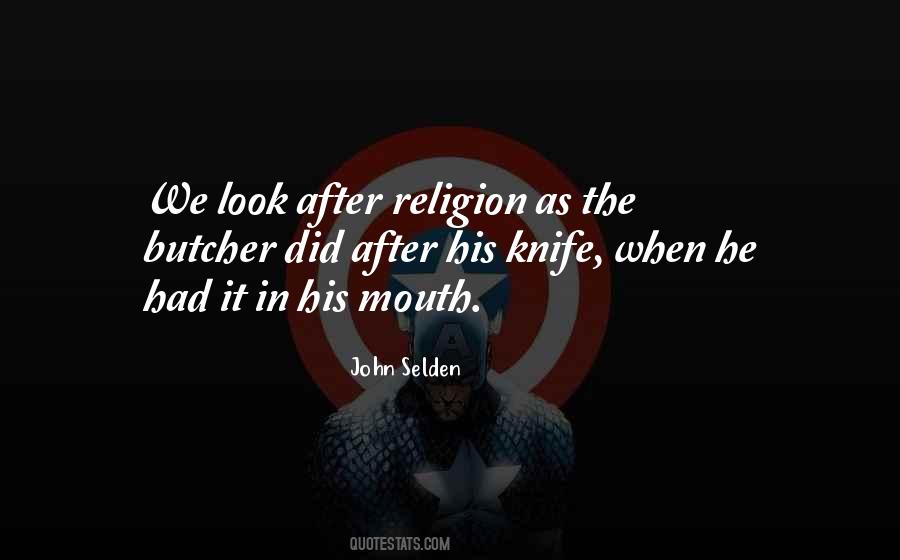Butcher Knife Quotes #1455449