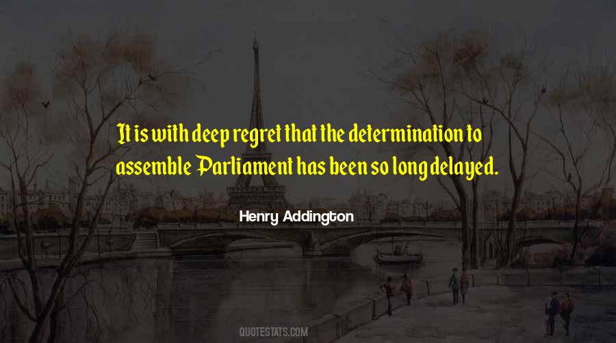 Deep Regret Quotes #1779605