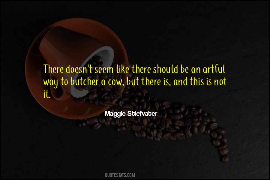 Butcher Meat Quotes #1513141