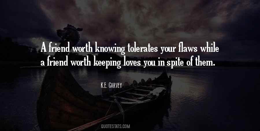 What Is Worth Keeping Quotes #1229040