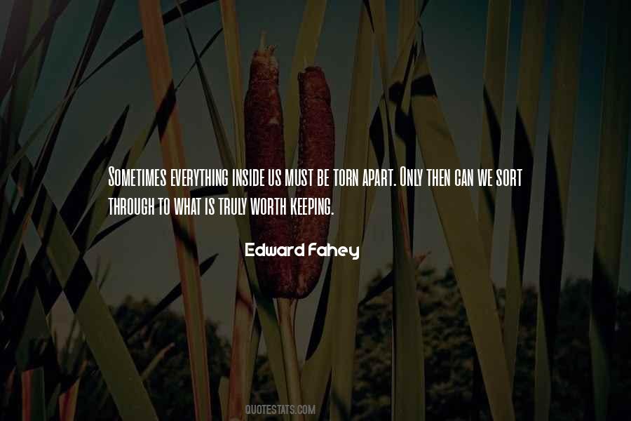 What Is Worth Keeping Quotes #223472