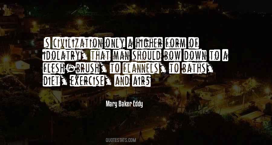 Bow To No Man Quotes #385841