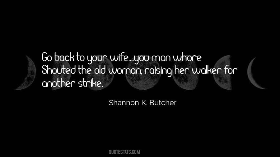 Butcher's Wife Quotes #1419016