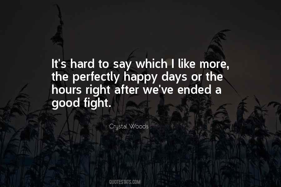 Never Forget To Appreciate Quotes #1501596