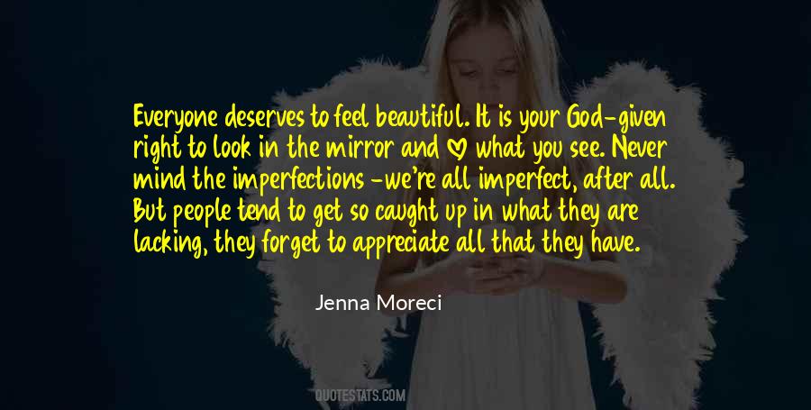 Never Forget To Appreciate Quotes #675877