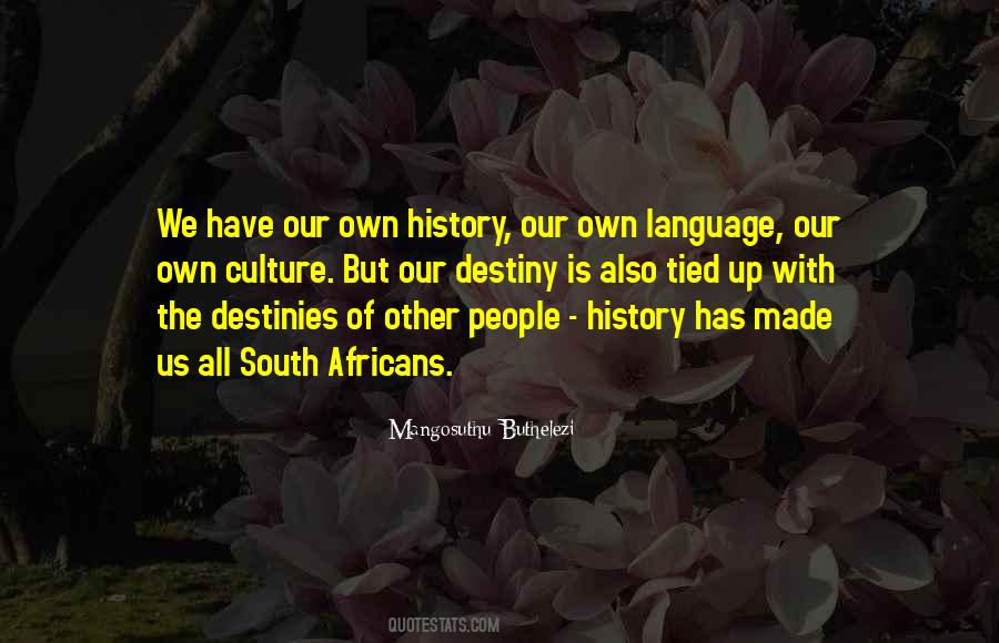 Buthelezi Quotes #1447311