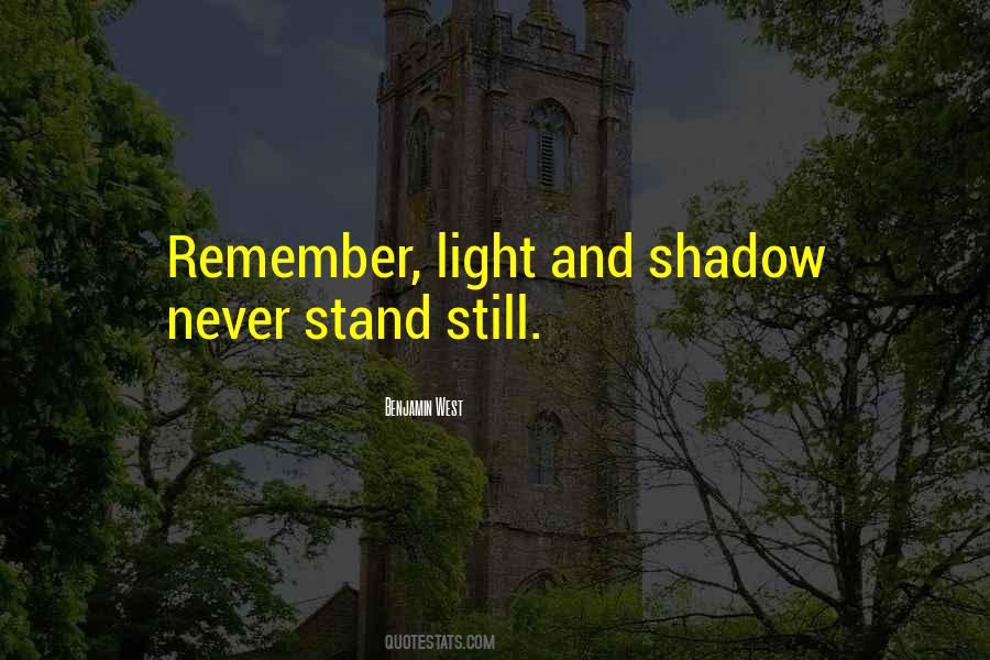 Light Shadow Quotes #169984