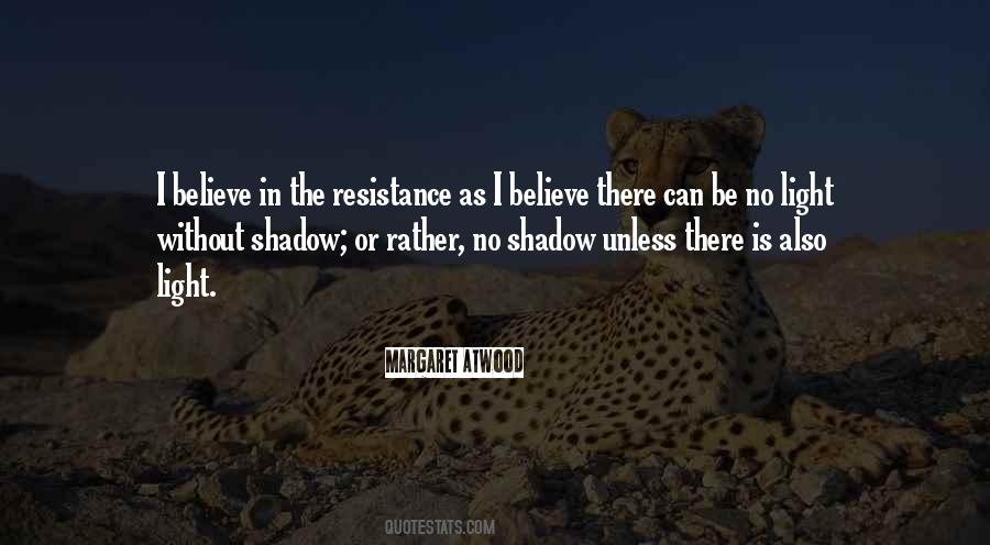 Light Shadow Quotes #341049