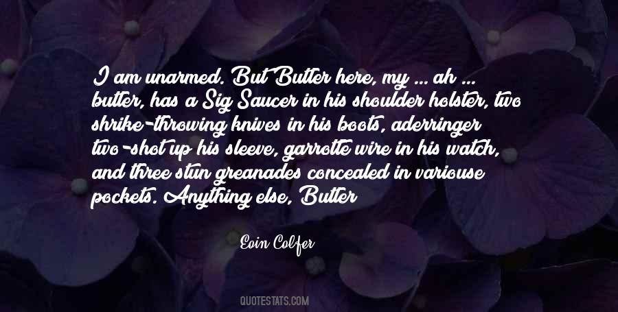 Butler Quotes #1624887