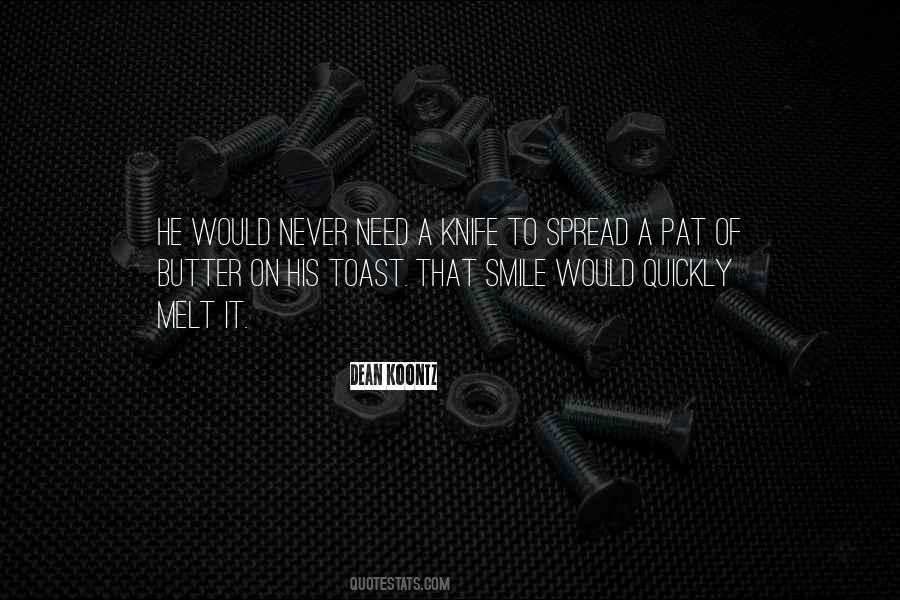 Butter Knife Quotes #1633054