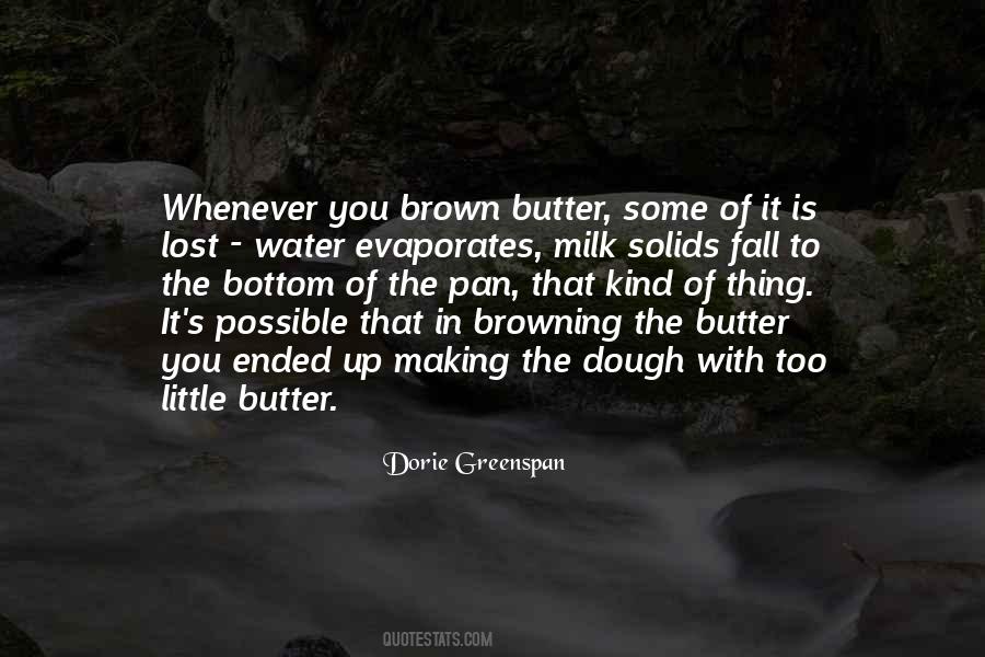 Butter Up Quotes #1601987