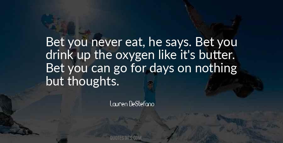 Butter Up Quotes #1629259