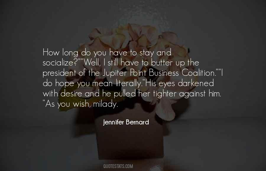 Butter Up Quotes #1689019