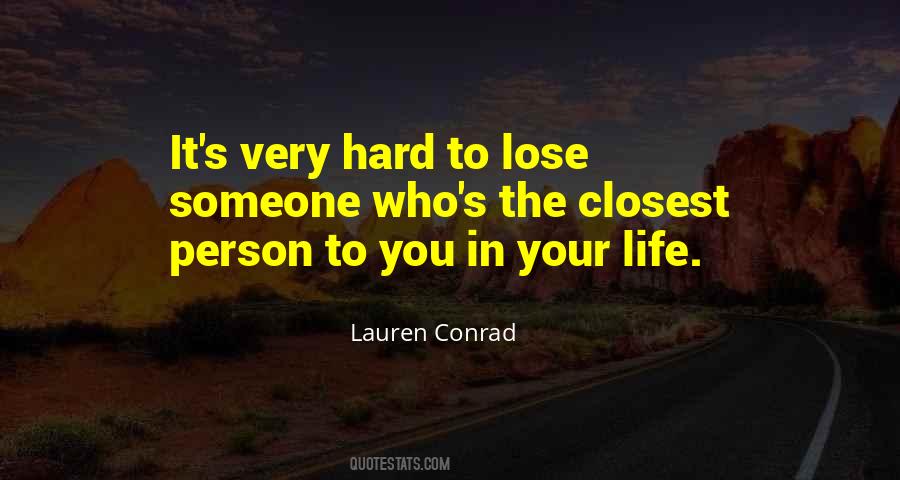 Quotes About Lose Someone #1546503