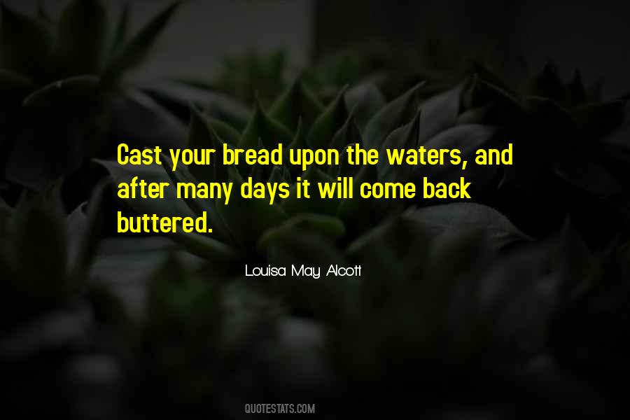 Buttered Bread Quotes #511801